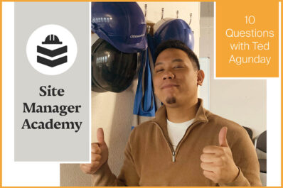 Site Manager Academy: 10 questions with Ted Agunday