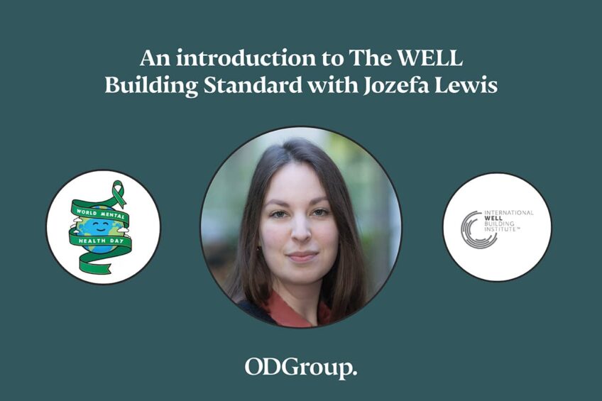An introduction to The International WELL Building Standard with Jozefa Lewis